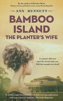 Cover of Bamboo Island: The Planter's Wife by Ann Bennett