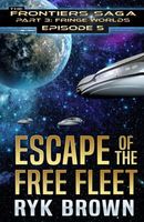 Escape of the Free Fleet