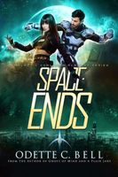 Space Ends Book One