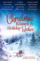 Christmas Kisses & Holiday Wishes