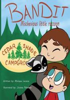 Cover of Bandit Mischievous little raccoon by Monique Lacasse