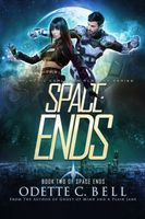 Space Ends Book Two