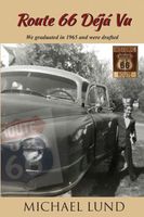 Cover of Route 66 Deja Vu by Michael Lund