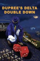 Cover of Dupree's Delta Double Down by Pharoah Cain