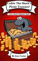 Cover of Cedric The Shark's Pirate Treasure by Kay Carter