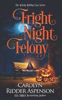 Fright Night Felony