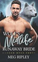 Wolf's Midlife Runaway Bride
