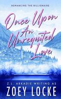 Once Upon An Unrequited Love