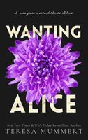 Wanting Alice