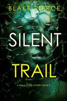 Silent Trail