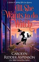 All She Wants To Do Is Witch