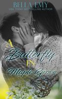 A Butterfly in Maple Grove