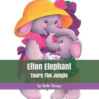 Elton Elephant