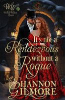 It's not a Rendezvous Without a Rogue