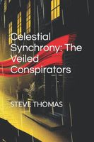 Cover of Celestial Synchrony by Steve Thomas