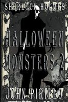 Sherlock Holmes, Halloween Monsters 2