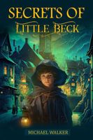 Secrets of Little Beck