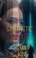 Cover of Synthetic Souls by Emily King