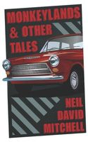 Monkeylands & Other Tales. Neil