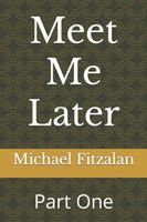 Meet Me Later