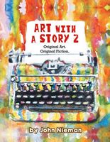 Cover of Art with a Story 2 by John Nieman