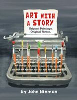 Cover of Art with a Story by John Nieman