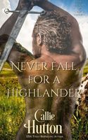 Never Fall for a Highlander