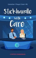 Stickhandle With Care