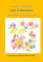 Cover of Food for the Rainy day by Lady. R . Nwamadu by Chinyere Nwakanma