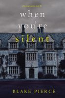 When You're Silent