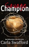 Cover of Savage Champion by Carla Swafford