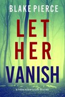 Let Her Vanish