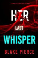 Her Last Whisper