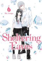 Cover of Sheltering Eaves 1 by Rie Aruga