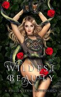 Cover of Wildest Beauty by Tia Fanning
