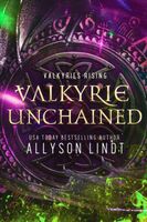 Valkyrie Unchained