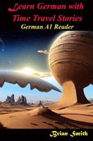 Learn German with Time Travel Stories