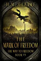 The Mark of Freedom
