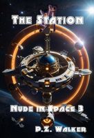 Nude in Space 3 - The Station