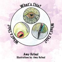 Cover of What's this by Amy Hufnal