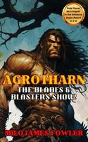 The Blades & Blasters Show!