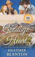 The Goodbye Heart