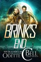 Brink's End Book One