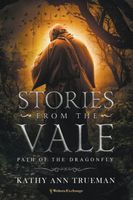 Cover of The Path of the Dragonfly by Kathy Ann Trueman