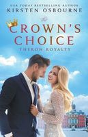 The Crown's Choice