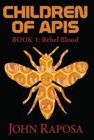 Children of Apis Book 1