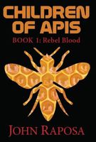 Children of Apis Book 1