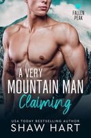 A Very Mountain Man Claiming