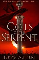 Coils of the Serpent