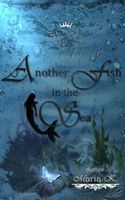 Cover of Another Fish in the Sea by Maria K
